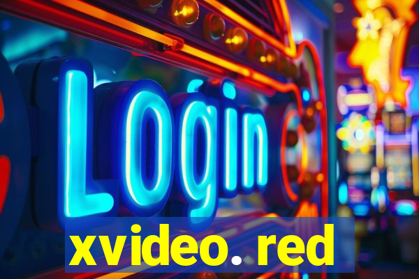 xvideo. red